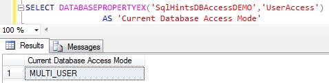 Check Database Access Model using DATABASEPROPERTYEX